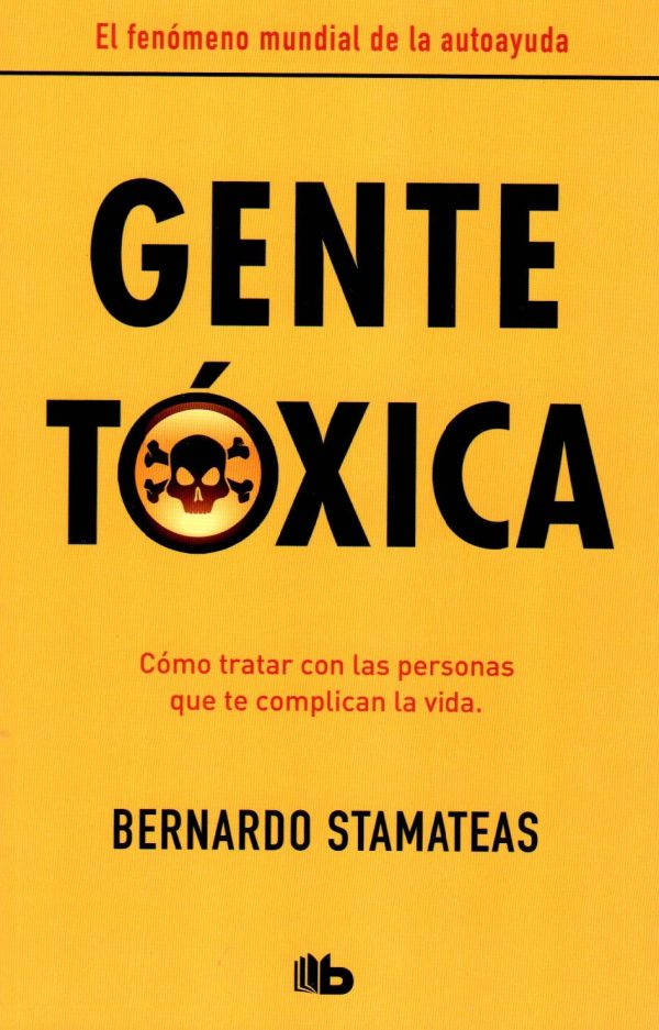 GENTE TOXICA
