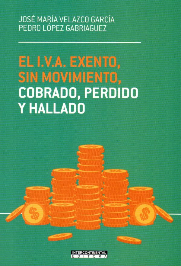 IVA EXENTO SIN MOVIMIENTO COBRADO PERDIDO Y H