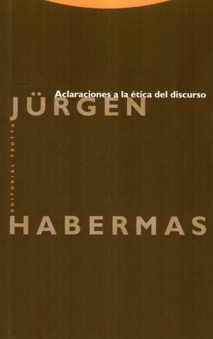 ACLARACIONES A LA ETICA DEL DISCURSO