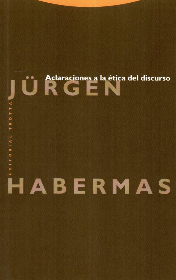 ACLARACIONES A LA ETICA DEL DISCURSO