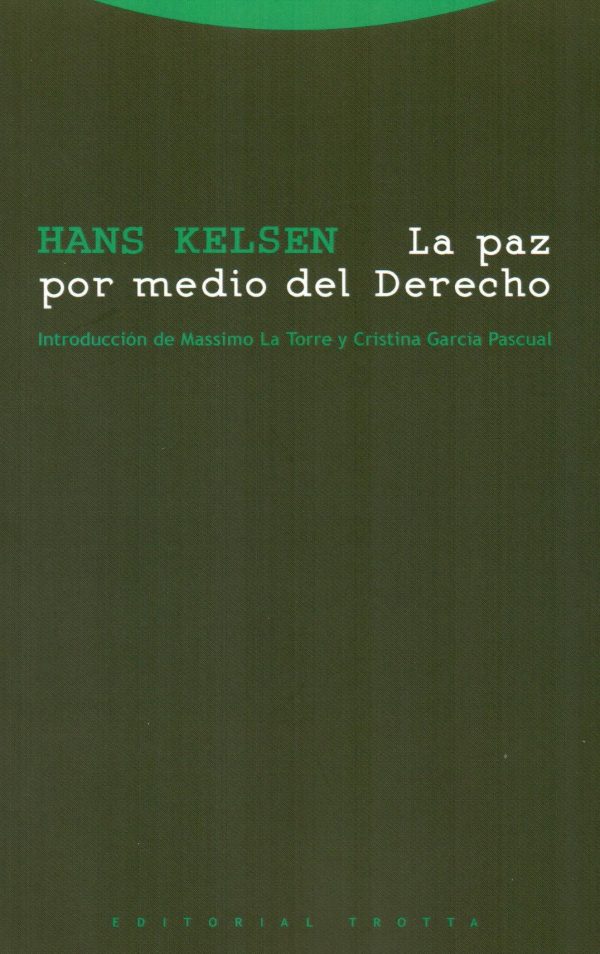 PAZ POR MEDIO DEL DERECHO LA