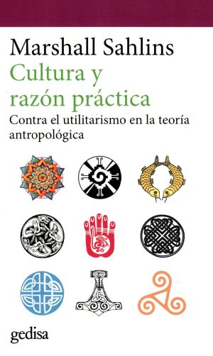 CULTURA Y RAZON PRACTICA