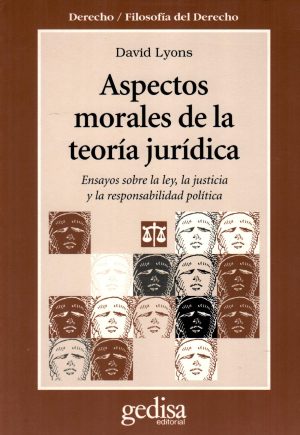 ASPECTOS MORALES DE LA TEORIA JURIDICA