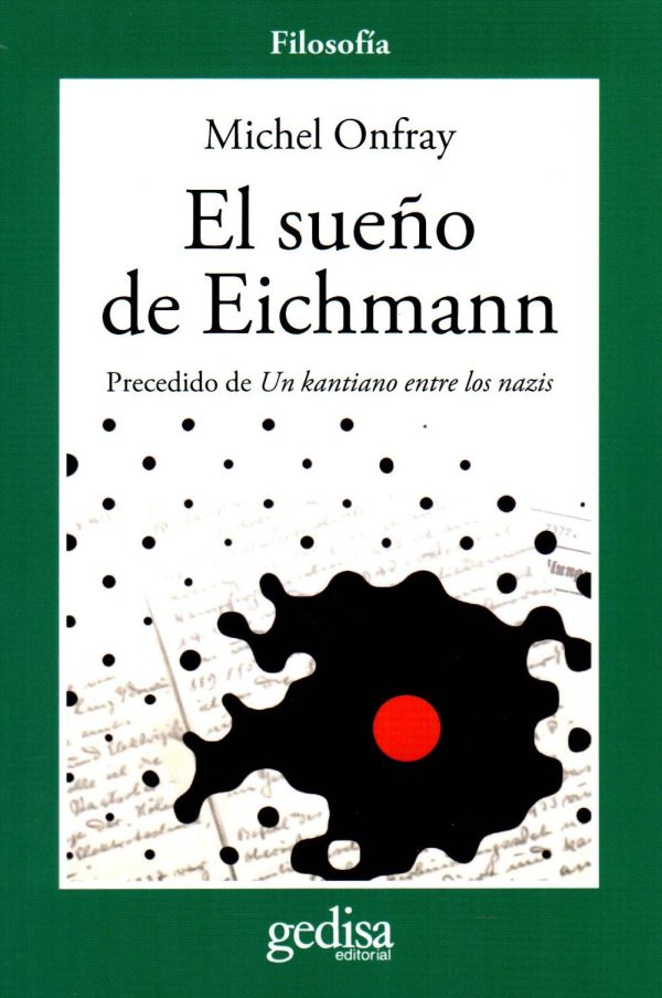 SUEÑO DE EICHMANN EL