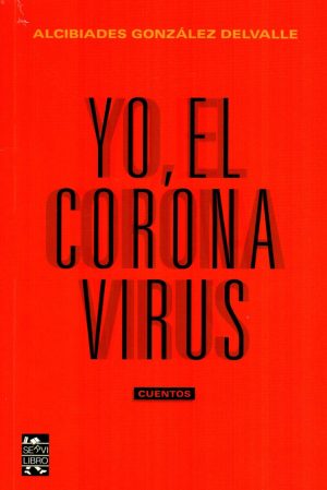 YO EL CORONA VIRUS