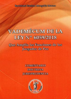 VADEMECUM DE LA LEY 6059/2018