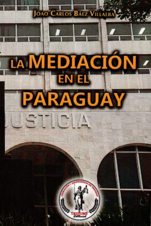 MEDIACION EN EL PARAGUAY