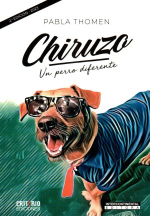 CHIRUZO UN PERRO DIFERENTE