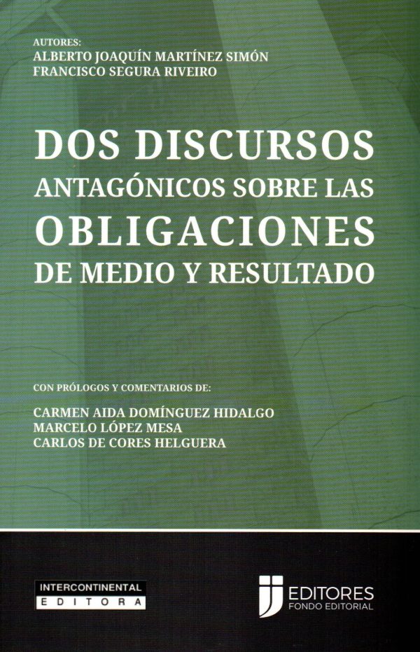 DOS DISCURSOS ANTAGONICOS SOBRE LAS OBLIGACIO