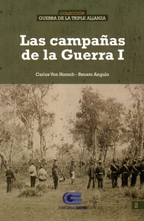 CAMPAÑAS DE LA GUERRA I T2 LAS