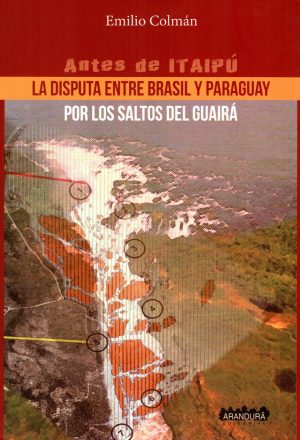 ANTES DE ITAIPU