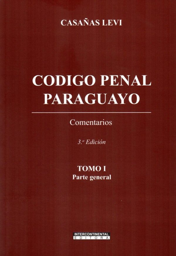 CODIGO PENAL PARAGUAYO COMENTARIOS 2TS
