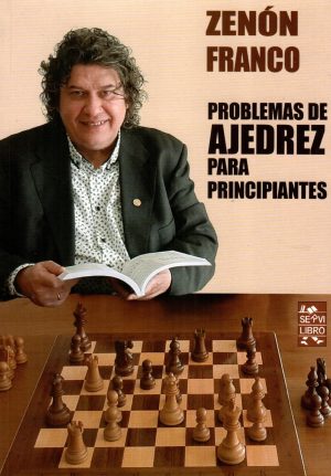 PROBLEMAS DE AJEDREZ PARA PRINCIPIANTES