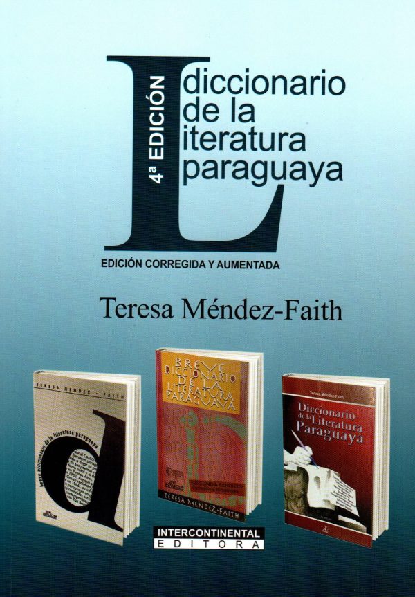 DICCIONARIO DE LA LITERATURA PARAGUAYA