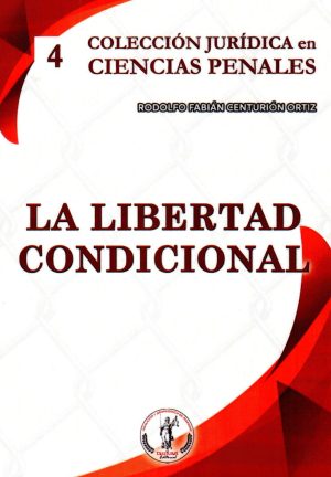 LIBERTAD CONDICIONAL LA