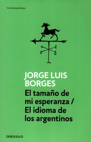 TAMAÑO DE MI ESPERANZA EL IDIOMA DE LOS ARGEN
