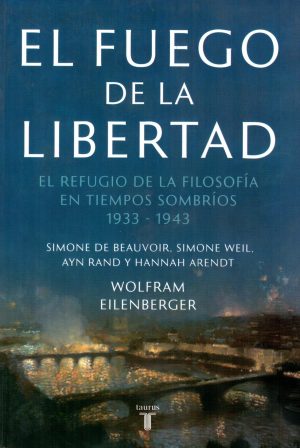 FUEGO DE LA LIBERTAD EL