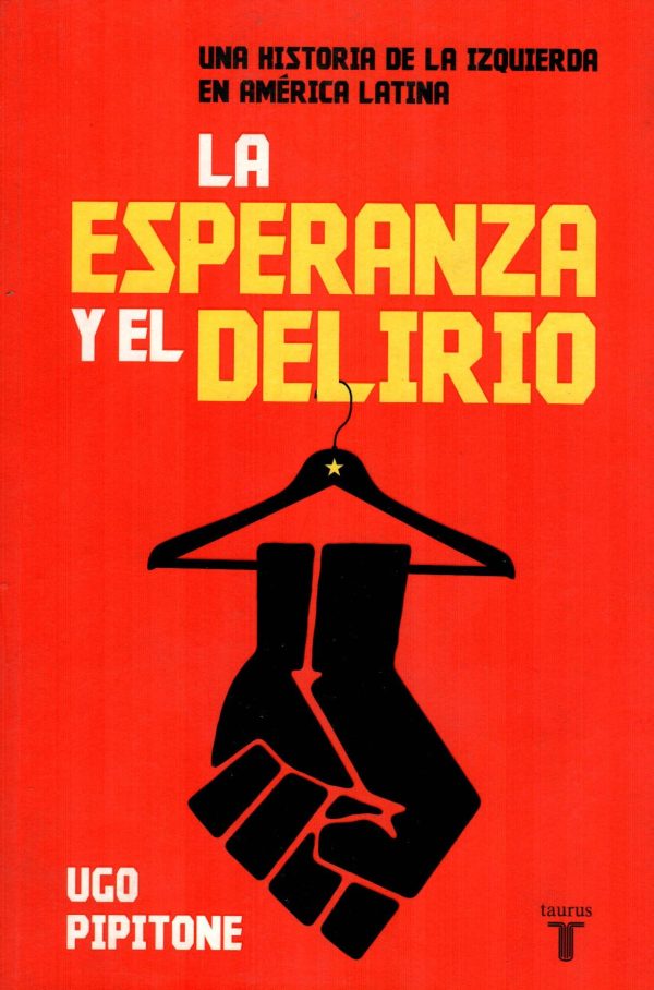 ESPERANZA Y EL DELIRIO LA