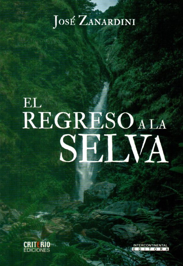 REGRESO A LA SELVA EL