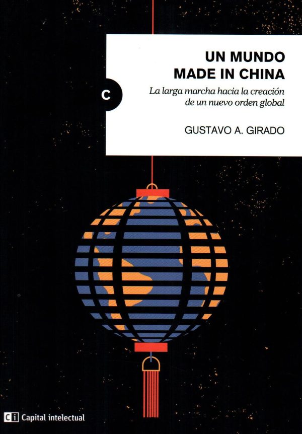 UN MUNDO MADE IN CHINA