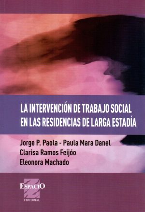INTERVENCION DE TRABAJO SOCIAL EN LAS RESIDEN