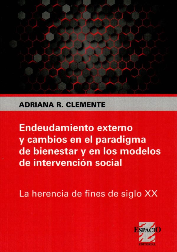 ENDEUDAMIENTO EXTERNO Y CAMBIOS EN EL PARADIG