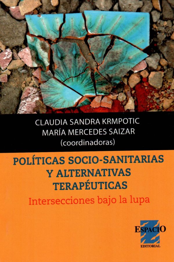 POLITICAS SOCIO SANITARIAS Y ALTERNATIVAS