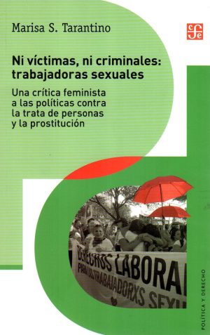 NI VICTIMAS NI CRIMINALES TRABAJADORAS SEXUAL