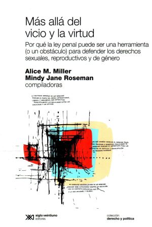 MAS ALLA DEL VICIO Y LA VIRTUD