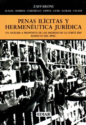 PENAS ILICITAS Y HERMENEUTICA JURIDICA