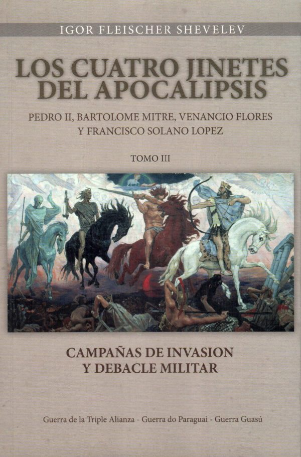 CUATRO JINETES DEL APOCALIPSIS TOMO 3 LOS