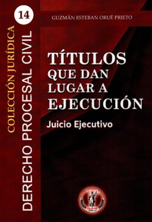 TITULOS QUE DAN LUGAR A EJECUCION