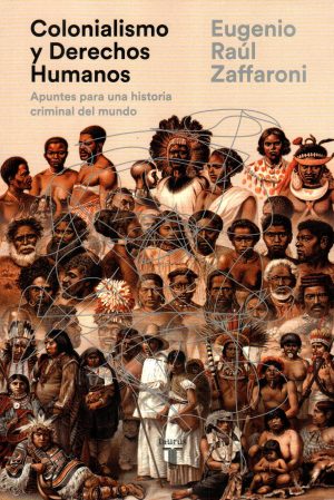 COLONIALISMO Y DERECHOS HUMANOS