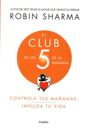 CLUB DE LAS 5 DE LA MAÑANA EL