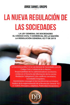 NUEVA REGULACION DE LAS SOCIEDADES LA