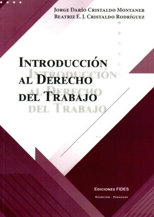 INTRODUCCION AL DERECHO DEL TRABAJO