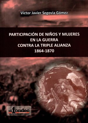 PARTICIPACION DE NIÑOS Y MUJERES EN LA GUERRA
