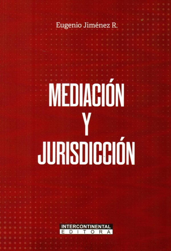 MEDIACION Y JURISDICCION