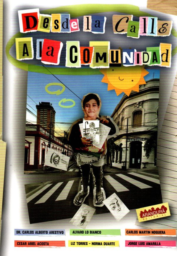 DESDE LA CALLE A LA COMUNIDAD