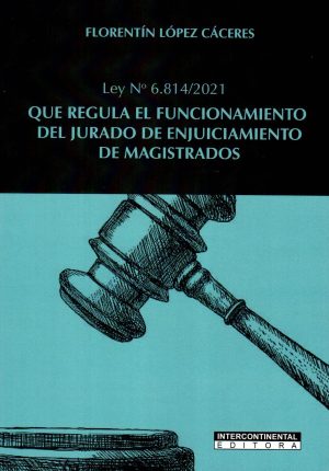 QUE REGULA EL FUNCIONAMIENTO DEL JURADO DE EN