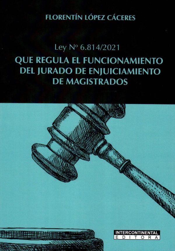 QUE REGULA EL FUNCIONAMIENTO DEL JURADO DE EN