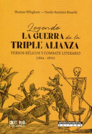 LEYENDO LA GUERRA DE LA TRIPLE ALIANZA