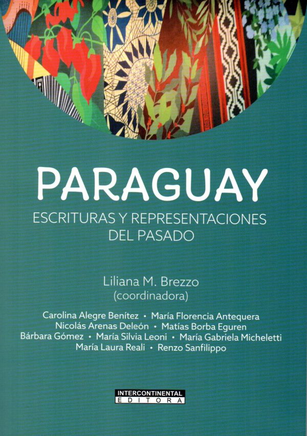 PARAGUAY ESCRITURAS Y REPRESENTACIONES DEL PA