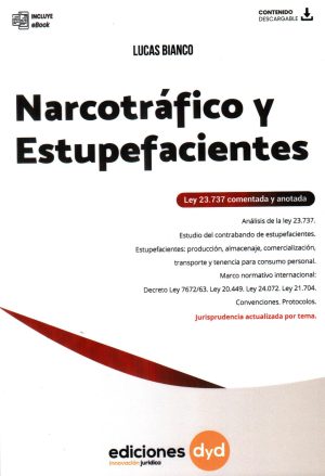NARCOTRAFICO Y ESTUPEFACIENTES