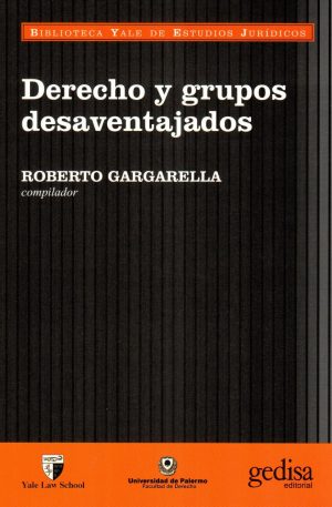 DERECHO Y GRUPOS DESAVENTAJADOS