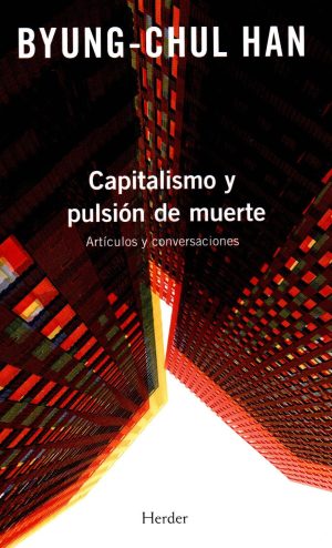 CAPITALISMO Y PULSION DE MUERTE
