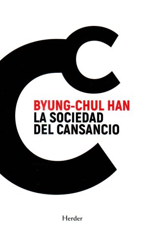 SOCIEDAD DEL CANSANCIO LA