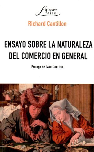 ENSAYO SOBRE LA NATURALEZA DEL COMERCIO EN GE