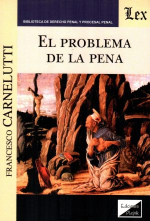 PROBLEMA DE LA PENA EL