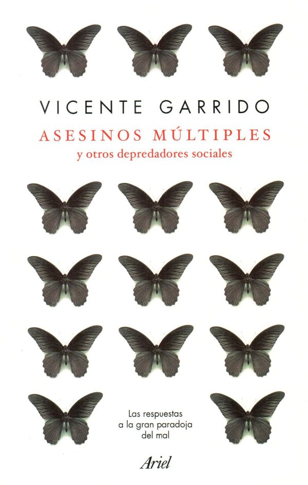ASESINOS MULTIPLES Y OTROS DEPREDADORES SOCIA